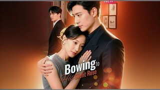 Bowing To His Silent Rose