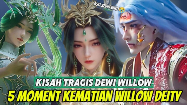 5 Moment kematian dewi willow | Perfect World