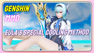 [Genshin Impact  MMD]  Eula's special cooling method