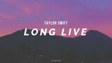 Long Live by Talor Swift