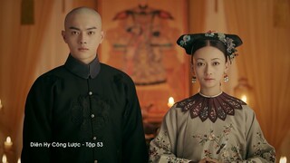 Diên Hy Công Lược - Tập 53