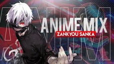 「AMV」 Anime Mix - Zankyou Sanka