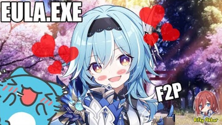 EULA.EXE [ THE REAL F2P ] | Genshin Impact Indonesia