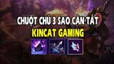Kincat Gaming - Chuột chù 3 sao cân tất