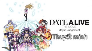 Date A Live Movie phán quyết của Mayuri thuyết minh