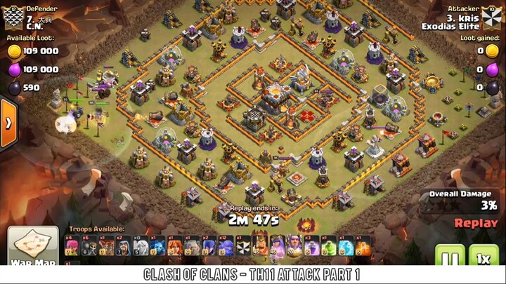 TH11 3 STARS STRATEGY PART 1 | Clash of Clan gameplay