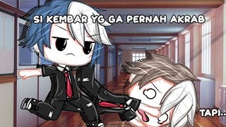 ☆Si kembar yg ga pernah akrab,tapi..☆Gacha life indonesia