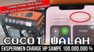 EKSPERIMEN CHARGING IPHONE SAMPAI 100000000% PAKE DIESEL.