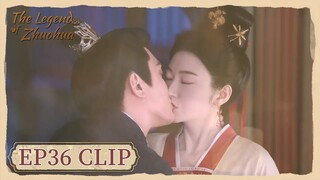 EP36 Clip | His heart belongs to Zhuohua. | The Legend of Zhuohua | 灼灼风流 | ENG SUB