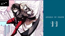 ANGELS OF DEATH |Eps.11 (SUB INDO)720p
