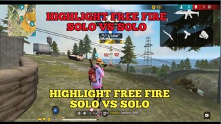 Highlight free fire solo vs solo