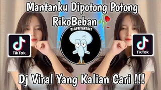 DJ MANTANKU DIPOTONG POTONG BY DWIPA NATION VIRAL TIK TOK TERBARU 2023 YANG KALIAN CARI !