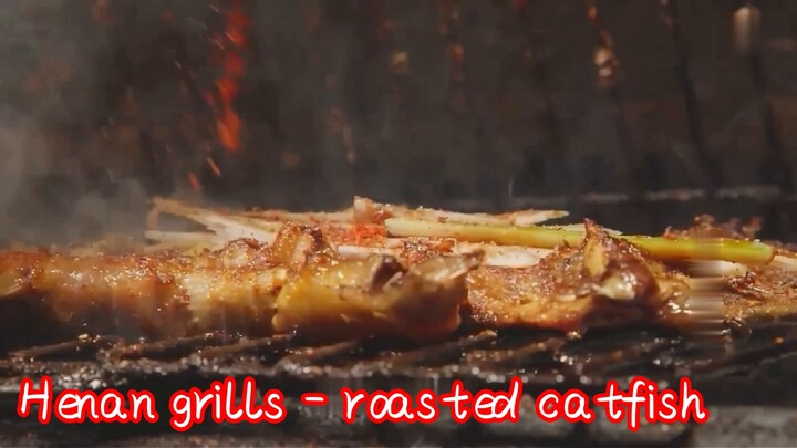 Henan grills - roasted catfish