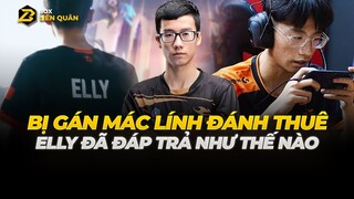 Bị Gán Mác Lính Đánh Thuê, Elly Đã Đáp Trả Như Thế Nào? | Box Liên Quân