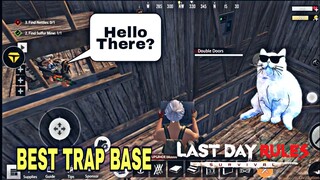 Best Trap Base SOLO MODE (Last Day Rules: Survival)