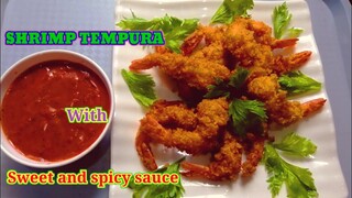 SHRIMP TEMPURA | WITH SWEET AND SPICY SAUCE