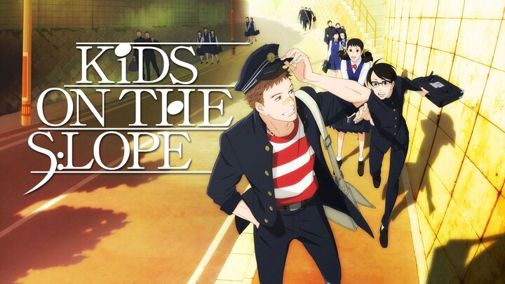 Watch Kids on the Slope Season 1 Full Series 2012 HD - onoflix.ru