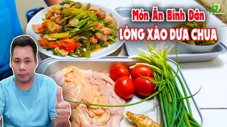 Món ăn bình dân hấp dẫn LÒNG BÒ XÀO DƯA CHUA | Bát Giới TV Official - Ẩm Thực Bát Giới