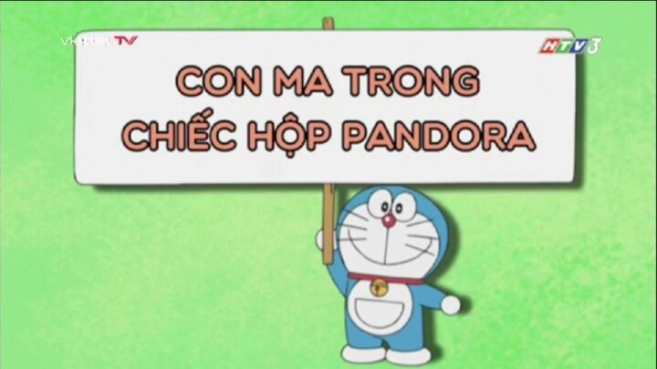 [Doraemon Lồng Tiếng] Con Ma Trong Chiếc Hộp Pandora