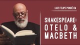 Shakespeare em Como Ler os Clássicos - Luiz Felipe Pondé