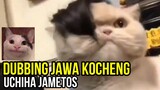 UCHIHA JAMETOS | DUBBING JAWA LUCU KUCING