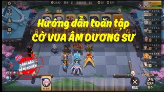 Hướng Dẫn Cờ Vua Âm Dương Sư | #OAChess #AutoChess #Tutorial | Âm Dương Sư MOBA