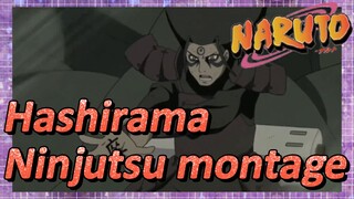 Hashirama Ninjutsu montage
