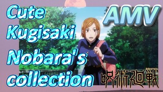 [Jujutsu Kaisen]  AMV | Cute Kugisaki Nobara's collection