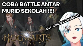 KENA MENTAL COBA " BATTLE 2 VS 4 ANTAR MURID SEKOLAH"  - HOGWARTS LEGACY