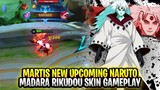Martis New Upcoming Skin Naruto | Madara Rikudou Gameplay | Mobile Legends: Bang Bang