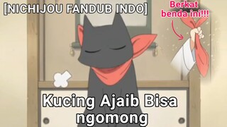 [FanDub Indo] NICHIJOU : Kucing Bisa Ngomong 🐱