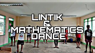 LINTIK | MATHEMATICS DANCE | Leisure