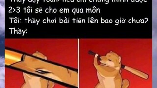 thầy kiểu :mày khai thật rồi à