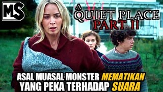 DIAM SAJA TIDAK CUKUP! WAKTUNYA BERAKSI!!! -Alur cerita film "A quite place 2" |#Mstory vol.58