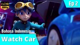 Watch Car Episode 2 Bahasa Indonesia | Temanku, Mobil-Jam 02