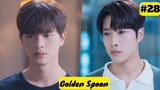 PART 28 || The Golden Spoon (हिन्दी में)   || Korean Fantasy Drama Explained in Hindi