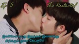 The Restarted Ep-5 | cute gay love story ❤️| Thai bl drama tamil explanation