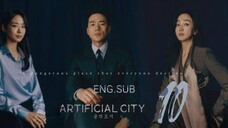 (RAW) ARTIFICIAL CITY (2021) EPISODE 10