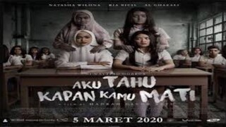 Aku Tahu Kapan Kamu Mati 2020