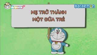 [S11] doraemon tiếng việt - mẹ trở thành một đứa trẻ