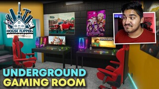 I BUILT A UNDERGROUND GAMING ROOM! - HOUSE FLIPPER #8