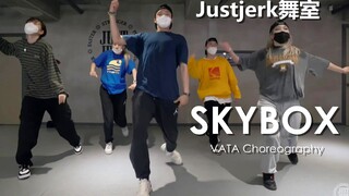 【Justjerk舞室】Vata舒适Hiphop编舞SKYBOX