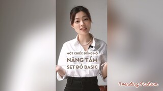 Một chiếc đồng hồ nâng tầm set đồ basic