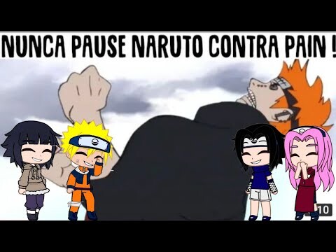 NARUTO VS PAIN🍜TIME7+ HINATAREAGINDO🍜/Analisa Mil Graus (ZUEIRA ANIME)