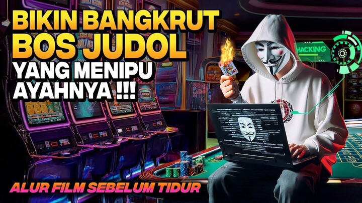 BALAS DENDAM HACKER JENIUS MERETAS SISTEM JUDI ONLINE AKIBAT AYAHNYA DITIPU BOS