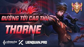 ĐƯỜNG TỚI CAO THỦ THORNE LIÊN QUÂN MOBILE