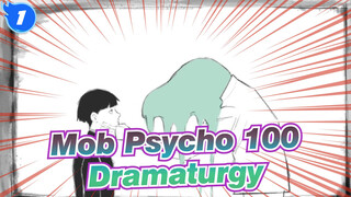 [Mob,Psycho,100,/,Animasi],Dramaturgy_1