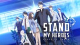 Anime Stand My Heroes Piece of Truth (EPISODE 2)