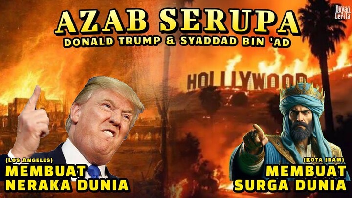 SERUPA BEDA ZAMAN 🔥 Kebakaran Loss Angeles Dan Kaum Terdahulu Dlm Qur'an