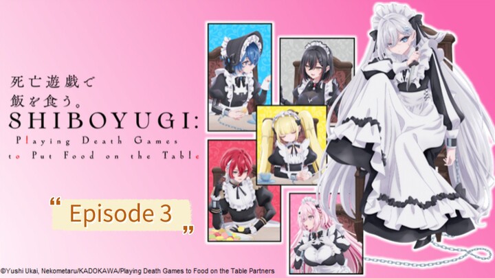 Shiboyugi Playing Death Games to Put Food on the Table Episode 3
